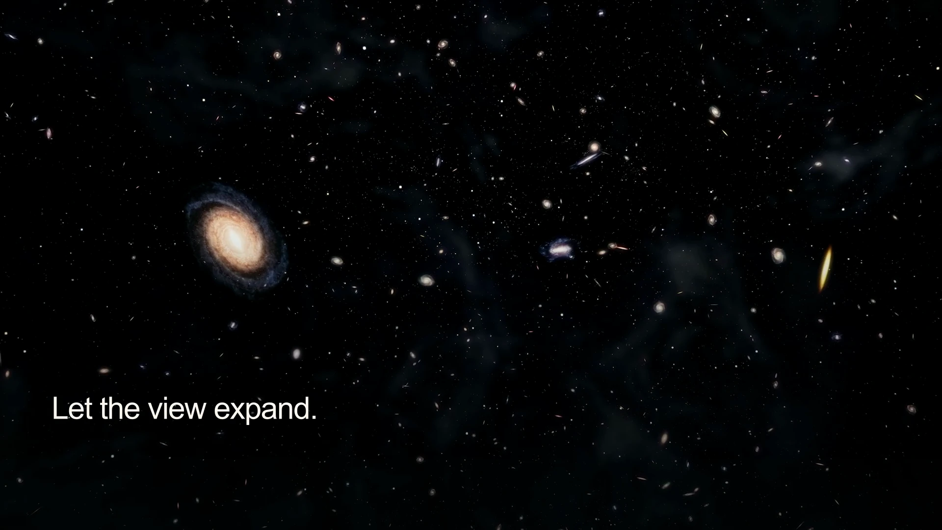 One galaxy. A wider universe.